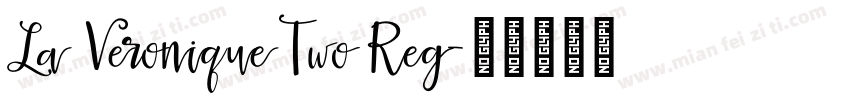 La Veronique Two Reg字体转换